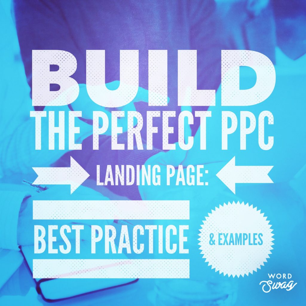 PPC Geeks Blog Build the Perfect PPC Landing Page Best Practice Examples 1024x1024 - Blog