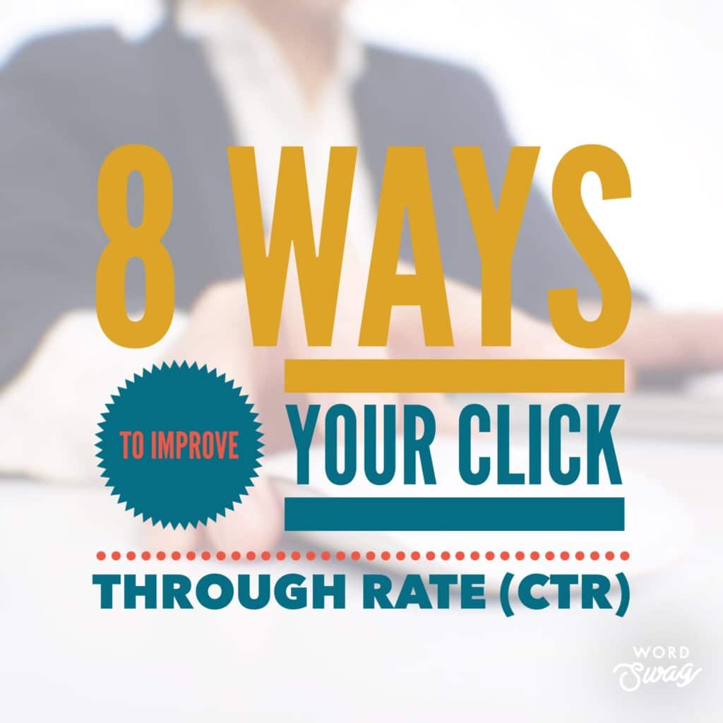 PPC Geeks 8 Ways to Improve Your Click Through Rate CTR 1024x1024 - Chris S