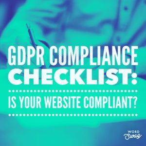 PPC Geeks - GDPR Compliance Checklist Is Your Website Compliant
