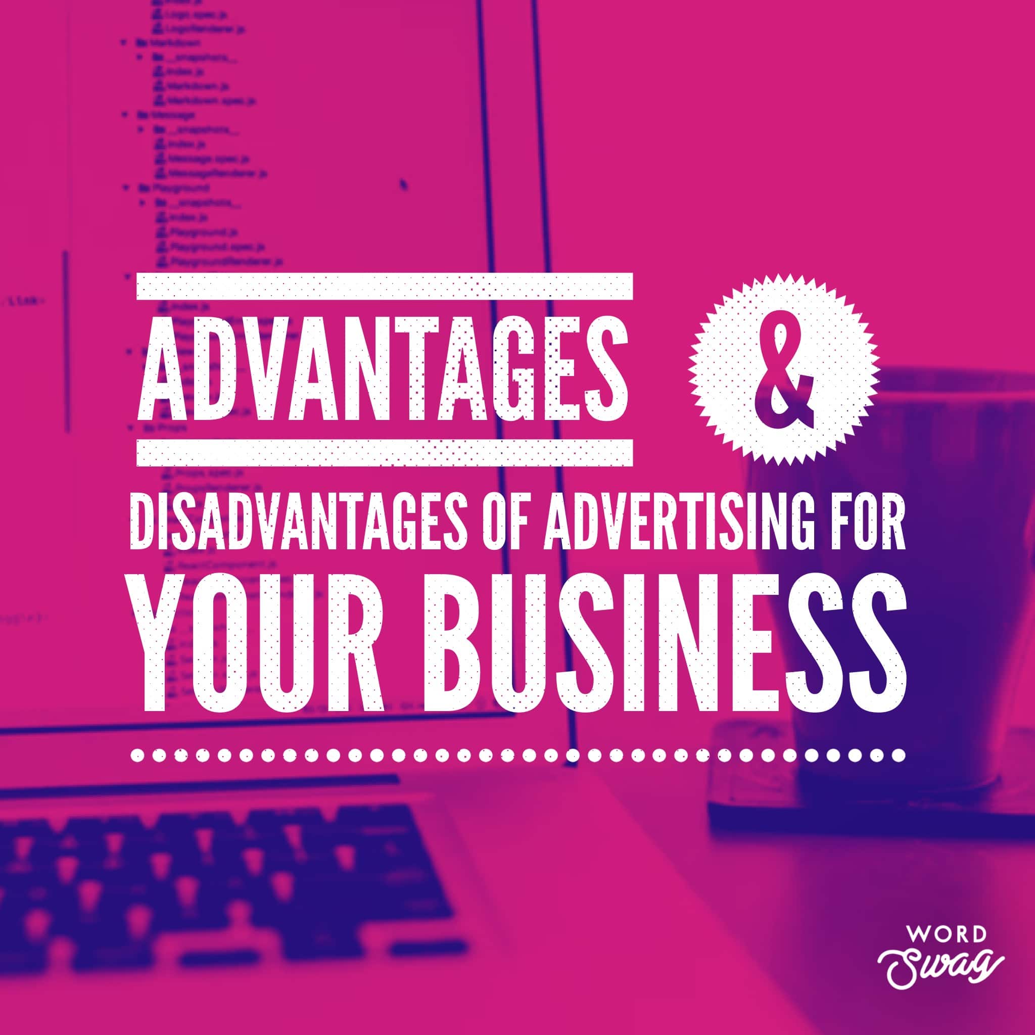 Advantages And Disadvantages Of Advertising