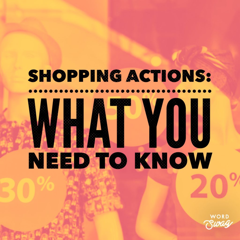 PPC Geeks Blog - Shopping Actions What You Need To Know