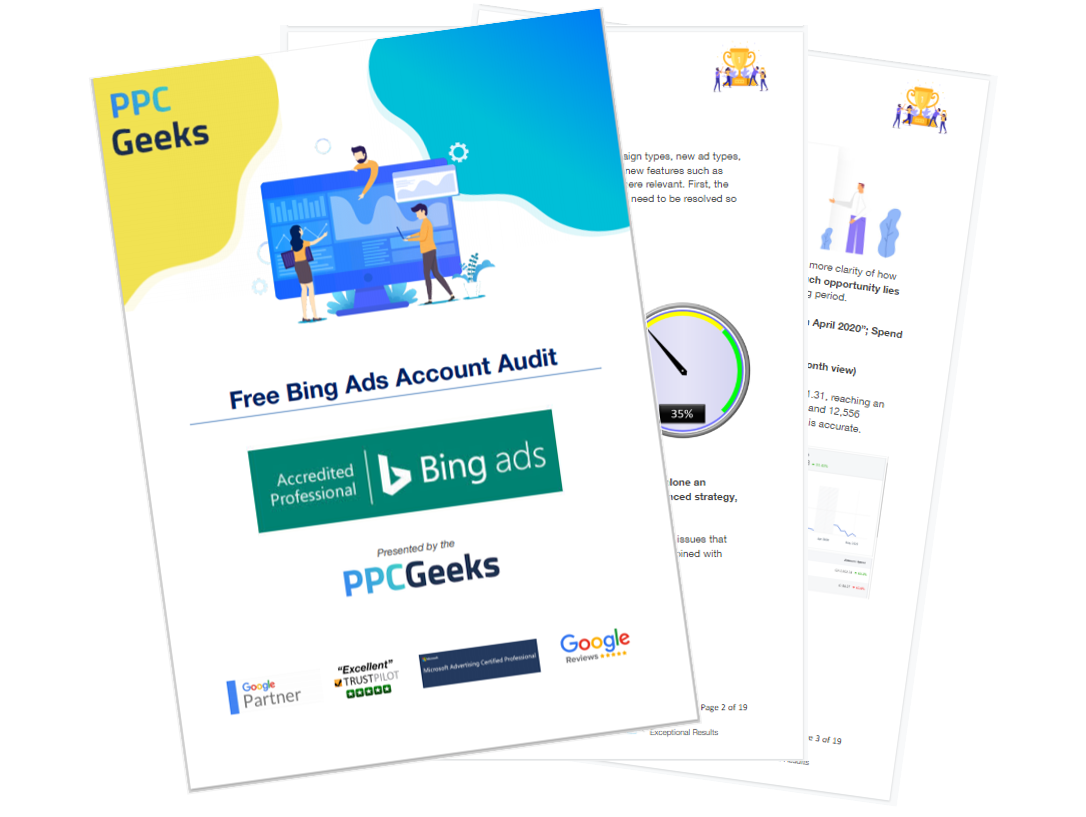 The first three pages of the Free Bing Ads Audit provided by the PPC Geeks to analyse Microsoft advertising