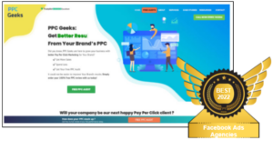 Image of our very own, PPC Geeks homepage, we are proud to be the top of the list of Facebook Ads Agencies. This serves as the reward for our team members’ dedication and effort. 