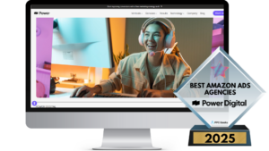 A desktop screen displaying the Power Digital website, highlighting innovative marketing strategies with an image of a smiling professional at a computer. The "Best Amazon Ads Agencies 2025" award is featured, showcasing their advertising excellence.