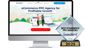 A computer screen displaying Oxedent’s website homepage, showcasing their eCommerce PPC services, with an award badge for Best eCommerce PPC Agencies 2025.