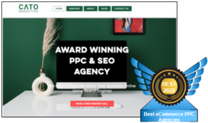 Photo of Cato Marketing's website, which is ranked 8th among eCommerce PPC companies in our best rating. Congratulations on a job well done!