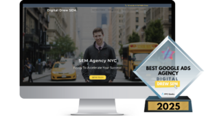 Award-winning SEM agency in NYC with a focus on accelerating success for clients, showcased on an urban street background with yellow taxis and a school bus. Digital Drew SEM receives the Best Google Ads Agency 2025 award by PPC Geeks.