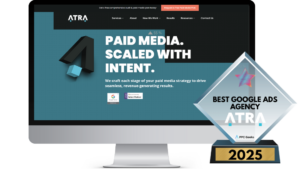 Award-winning PPC agency Atra's website showcasing their paid media services alongside a Best Google Ads Agency 2025 trophy from PPC Geeks.