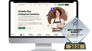 Arctic Grey’s website showcasing Shopify Plus enterprise solutions and a Best Shopify Agency 2025 award presented by PPC Geeks.