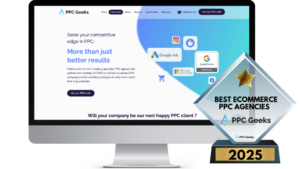 Computer screen displaying PPC Geeks' website with a call-to-action for a free PPC audit, featuring logos of major advertising platforms and a 2025 award badge for Best eCommerce PPC Agencies.