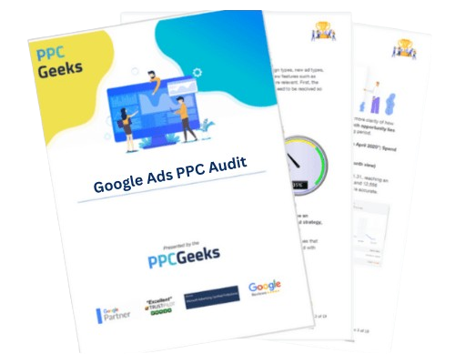 Image of a PPC Agency Ads Audit Report with PPC Geeks Logo