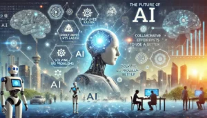 The Future of AI illustration featuring a futuristic landscape with robots, digital interfaces, AI symbols, and interconnected networks. Key points such as AI making daily lives easier, solving big problems, and collaborative efforts to use AI better are highlighted. The text The Future of AI is prominently displayed.