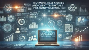 Reviewing Case Studies and Client Testimonials for Agency Selection illustration featuring digital marketing symbols, computer screens, graphs, charts, and documents representing case studies and testimonials.