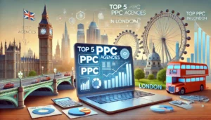 A professional image showcasing the top 5 PPC agencies in London, featuring a laptop displaying a PPC dashboard with graphs and charts. The background includes iconic London landmarks like Big Ben and the London Eye, symbolising the city's vibrant digital marketing scene.